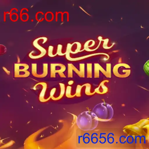 SuperBurningWins
